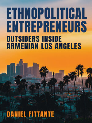 cover image of Ethnopolitical Entrepreneurs